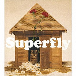 Ｓｕｐｅｒｆｌｙ「ハロー・ハロー」