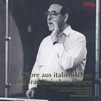 オトマール・スウィトナー／シュターツカペレ・ベルリン「 イタリア・フランス・オペラ合唱曲集」