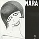 ナラ・レオン「ナラ　１９６７年＋２」