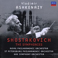 ヴラディーミル・アシュケナージ「 ショスタコーヴィチ：交響曲全集」