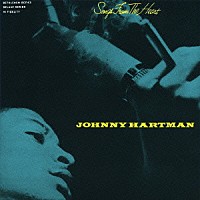 ジョニー・ハートマン「 ソングス・フロム・ザ・ハート＋６」