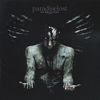 パラダイス・ロスト「 イン・レクイエム」