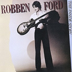 ロベン・フォード ラッセル・フェランテ ジミー・ハスリップ リッキー・ロウソン トミー・ヴィッグ アラン・ルービン トム・マローン ルー・マリーニ「ギターに愛を」