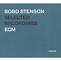 ボボ・ステンソン「 ＥＣＭ　２４ｂｉｔ　ベスト・セレクション　ボボ・ステンソン」