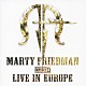マーティ・フリードマン「マーティ・フリードマン・エグジビット・エー・ライブ・イン・ヨーロッパ」