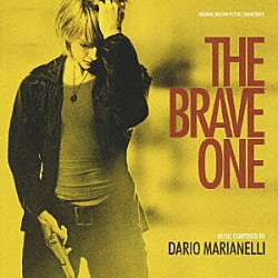 （オリジナル・サウンドトラック） ダリオ・マリアネッリ「オリジナル・サウンドトラック　ブレイブ　ワン」