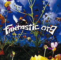 奥田民生「 Ｆａｎｔａｓｔｉｃ　ＯＴ９」