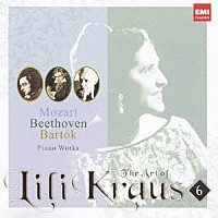 リリー・クラウス「 モーツァルト、ベートーヴェン、バルトーク：ピアノ作品集」