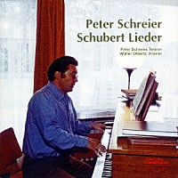 ペーター・シュライアー／ワルター・オルベルツ「 シューベルト：ゲーテの詩による歌曲集」