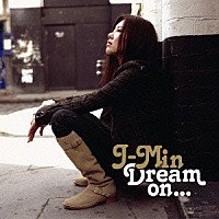 Ｊ－Ｍｉｎ「 Ｄｒｅａｍ　ｏｎ．．．」