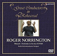 ロジャー・ノリントン「 ロジャー・ノリントン　モーツァルト：交響曲第３９番変ホ長調　ＫＶ５４３」