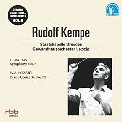 ルドルフ・ケンペ シュターツカペレ・ドレスデン ライプツィッヒ・ゲヴァントハウス管弦楽団「伝統的なドイツの指揮者たち　６」