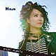 村田あゆみ「ＨｉＫａＲｉ」