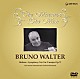 ブルーノ・ワルター ヴァンクーヴァー・フェスティヴァル管弦楽団「ブルーノ・ワルターの芸術／ザ・マエストロ」