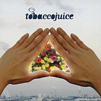 ｔｏｂａｃｃｏｊｕｉｃｅ「 工場町」