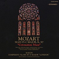 イシュトヴァン・ケルテス「 モーツァルト：戴冠式ミサ曲　ハイドン：交響曲第１０４番≪ロンドン≫」