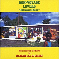 Ｍｒ．ＢＥＡＴＳ ａｋａ ＤＪ ＣＥＬＯＲＹ「ＢＯＮ－ＶＯＹＡＧＥ