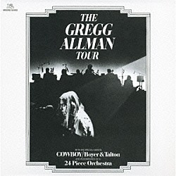 グレッグ・オールマン「グレッグ・オールマン・ツアー」