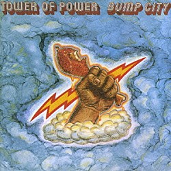 タワー・オブ・パワー「バンプ・シティ」