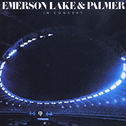 エマーソン、レイク＆パーマー「イン・コンサート」
