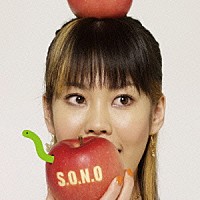 ＳＯＮＯＭＩ「 Ｓ．Ｏ．Ｎ．Ｏ」