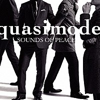 ｑｕａｓｉｍｏｄｅ「 ＳＯＵＮＤＳ　ＯＦ　ＰＥＡＣＥ」