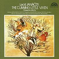 （クラシック）「 ヤナーチェク：オペラ≪利口な女狐の物語≫全曲」