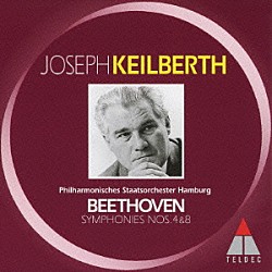 ヨーゼフ・カイルベルト ハンブルク・フィルハーモニー管弦楽団「ベートーヴェン：交響曲第４＆８番」