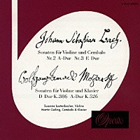 ズザーネ・ラウテンバッハー「 Ｊ．Ｓ．バッハ＆モーツァルト：ヴァイオリン・ソナタ集」
