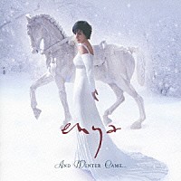 エンヤ「 雪と氷の旋律」