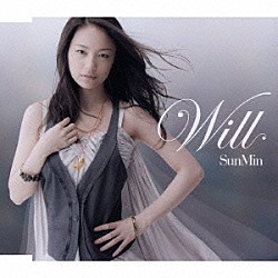 ＳｕｎＭｉｎ「Ｗｉｌｌ」