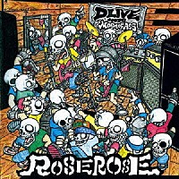 ＲＯＳＥＲＯＳＥ「 ＤＬＩＶＥ　ＩＮＴＯ　ＭＯＳＨ　ＯＦ　ＡＳＳ」