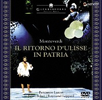 レイモンド・レッパード「 グラインドボーン音楽祭　モンテヴェルディ：歌劇≪ウリッセの帰還≫全２幕」