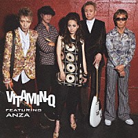 ＶＩＴＡＭＩＮ－Ｑ　ｆｅａｔ．ＡＮＺＡ「 ＶＩＴＡＭＩＮ－Ｑ」