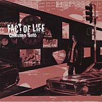 佐藤竹善「 ＦＡＣＴ　ＯＦ　ＬＩＦＥ」