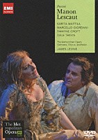 ジェームズ・レヴァイン「 メトロポリタン・オペラ　プッチーニ：歌劇『マノン・レスコー』」