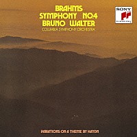 ブルーノ・ワルター「 ブラームス：交響曲第４番　ハイドン変奏曲」