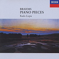 ラドゥ・ルプー「 ブラームス：ピアノ小品集」