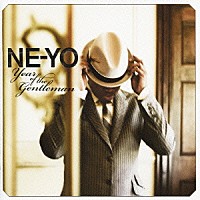 Ｎｅ－Ｙｏ「 イヤー・オブ・ザ・ジェントルマン」