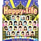 てれび戦士２００９「Ｈａｐｐｙ★Ｌｉｆｅ」