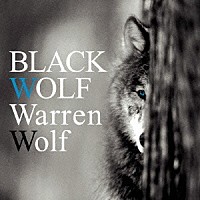 ウォーレン・ウルフ「 吼えろ！黒狼」