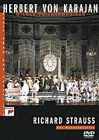 ヘルベルト・フォン・カラヤン「 カラヤンの遺産　Ｒ．シュトラウス：楽劇「ばらの騎士」（全３幕）」