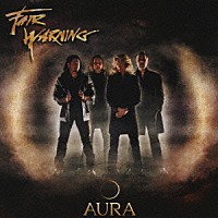 フェア・ウォーニング「 ＡＵＲＡ」