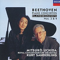 内田光子「 ベートーヴェン：ピアノ協奏曲第３番・第４番」