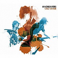 Ｍａｄｂｅａｖｅｒｓ「 ＣＵＬＴ　ＤＩＶＥＲ」