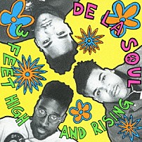 デ・ラ・ソウル 「スリー・フィート・ハイ・アンド・ライジング　＋１４」