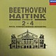 ベルナルト・ハイティンク ロイヤル・コンセルトヘボウ管弦楽団「ベートーヴェン：交響曲第２番・第４番」