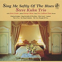 スティーヴ・キューン・トリオ「 ブルースをそっと歌って」