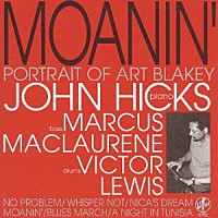 ジョン・ヒックス・トリオ「 モーニン～アート・ブレイキーの肖像」