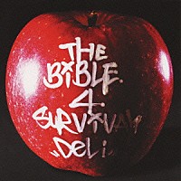 Ｄｅｌｉ「 ＴＨＥ　ＢｉＢＬＥ　４　ＳＵＲＶｉＶＡＬ」